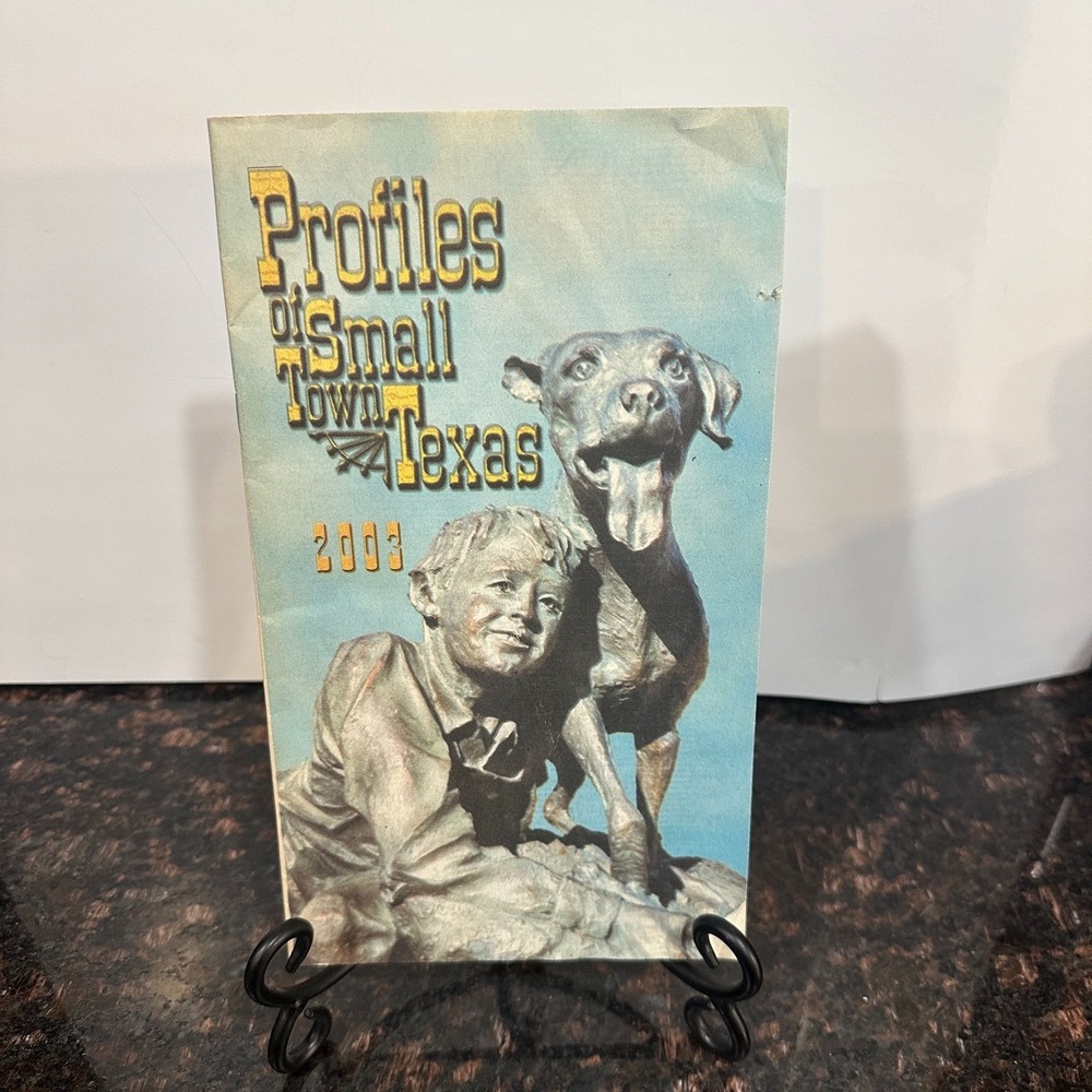 Profiles of Small Town Texas 2003 Booklet Old Yeller Mason Jerry Lackey